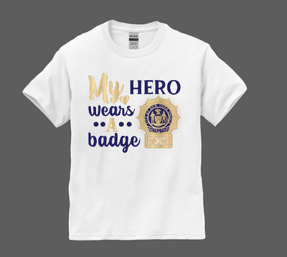 "My Hero Wears a Badge" Kids Detective T-shirt